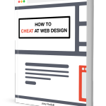 How to Cheat at Web Design